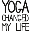 Yoga changed my life