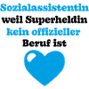 Sozialassistentin Spruch