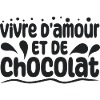 Vivre d'amour et de chocolat
