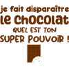 Disparaître le chocolat