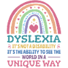 Dyslexia Awareness Dyslexic