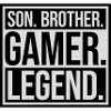 Son Brother Gamer Legend