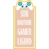 Son Brother Gamer Legend