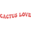 Cactus Love