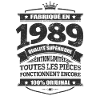 FABRIQUÉ EN 1989