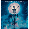 PASSION IS ETERNAL
