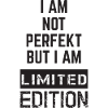 Not Perfect Limited Edition