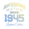 1945 awesome since
