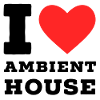 I love ambient house