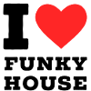 I love Funky house