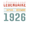Légendaire Depuis Décembre 1926 Anniversaire