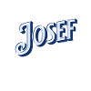 Josef's name personalized