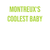 Baby Bébé Toddler Montreux Gift