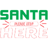 Santa please Stop here