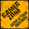 Gamer Zone rusty Sign
