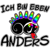 Ich bin eben anders