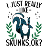 Skunk Outfit Skunk Lovers