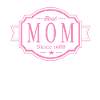 Best Mom since 1988