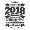FABRIQUÉ EN 2018