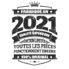 FABRIQUÉ EN 2021