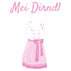 Volksfest Mei Dirndl Gob's Net Mer Dirndl Ersatz