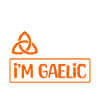 Mom, Dad, I'm Gaelic