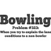 Bowling