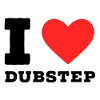 Ich liebe Dubstep