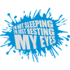 im not sleeping quote