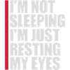 im not sleeping Quote