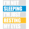 im not sleeping Zitat