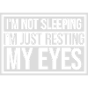 im not sleeping quote