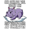 Ich Schlafe Nilpferd