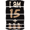 I am eighteen