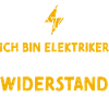 Ich Bin Elektriker Jeder Widerst...