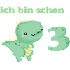 ich bin schon 3 Dino