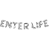 Enter Life