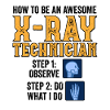 Radiologie Rad Tech Technologue Radiologue