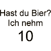 Hast du Bier