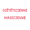 Diététicienne et pas Magicienne