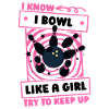 Bowling Bowling Bowler Girl