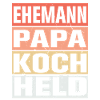 Koch Vater Ehemann Held