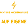 Achtung Hochspannung Ansprechen...