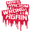 make racism wrong again