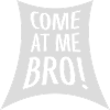 Viens à moi bro