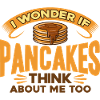 Pancakes Lovers Pancakes Pancakes Day