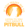 Talk about dog Pitbull