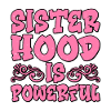 Sisterhood is Powerful 12