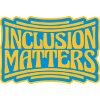 inclusion matters Logo Quote