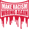 make racism wrong again